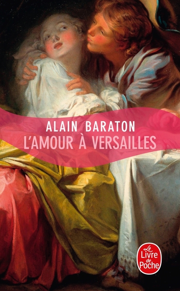 L'Amour à Versailles (9782253133575-front-cover)