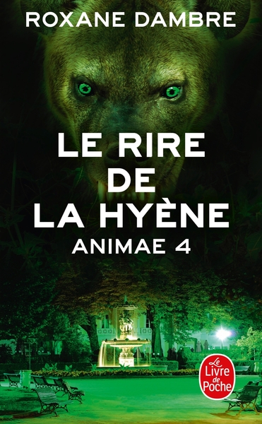 Le Rire de la Hyène (Animae tome 4) (9782253183624-front-cover)