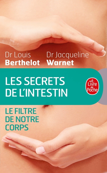 Les Secrets de l'intestin Filtre de notre corps (9782253187530-front-cover)