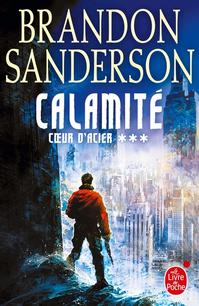 Calamité (Coeur d'acier, Tome 3) (9782253191391-front-cover)