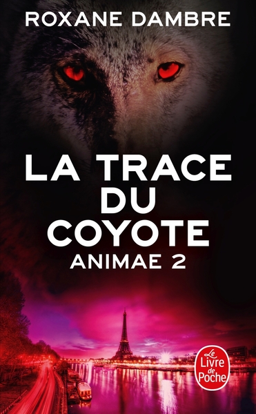 La Trace du coyote (Animae, Tome2) (9782253195139-front-cover)