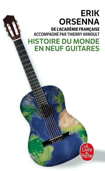 Histoire du monde en neuf guitares (9782253155737-front-cover)