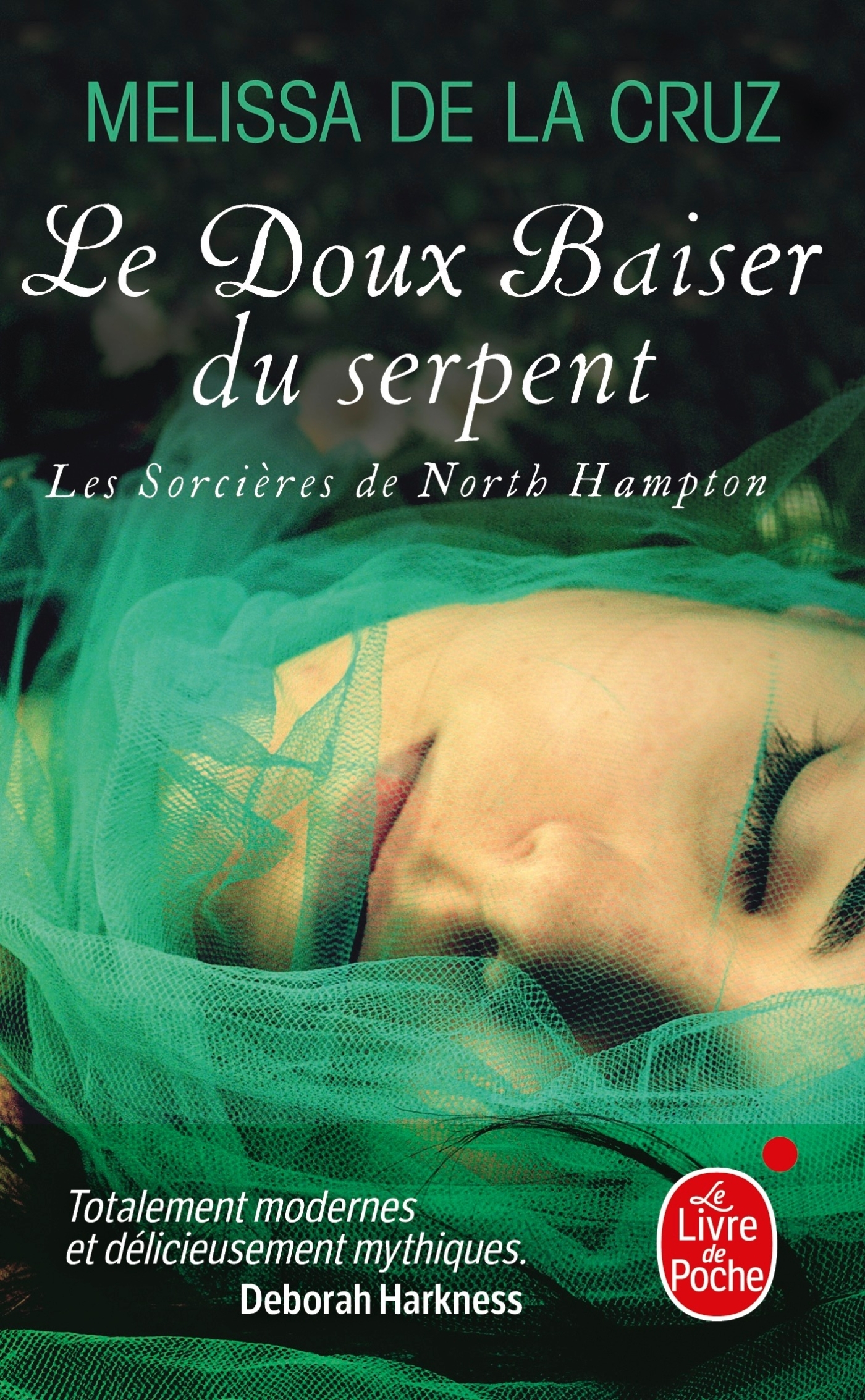 Le Baiser du serpent (Les Sorcières de North Hampton, Tome 2) (9782253177227-front-cover)