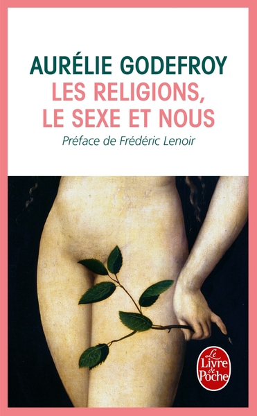 Les Religions, le sexe et nous (9782253176466-front-cover)