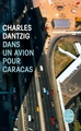 Dans un avion pour Caracas (9782253167433-front-cover)