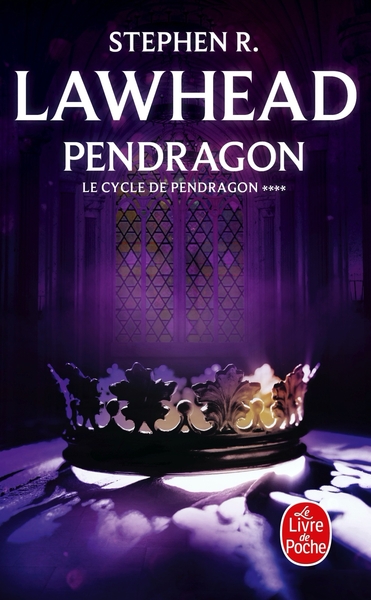 Pendragon (Le Cycle de Pendragon, Tome 4) (9782253153078-front-cover)