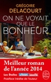 On ne voyait que le bonheur (9782253182863-front-cover)