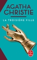 La Troisième Fille (9782253139843-front-cover)