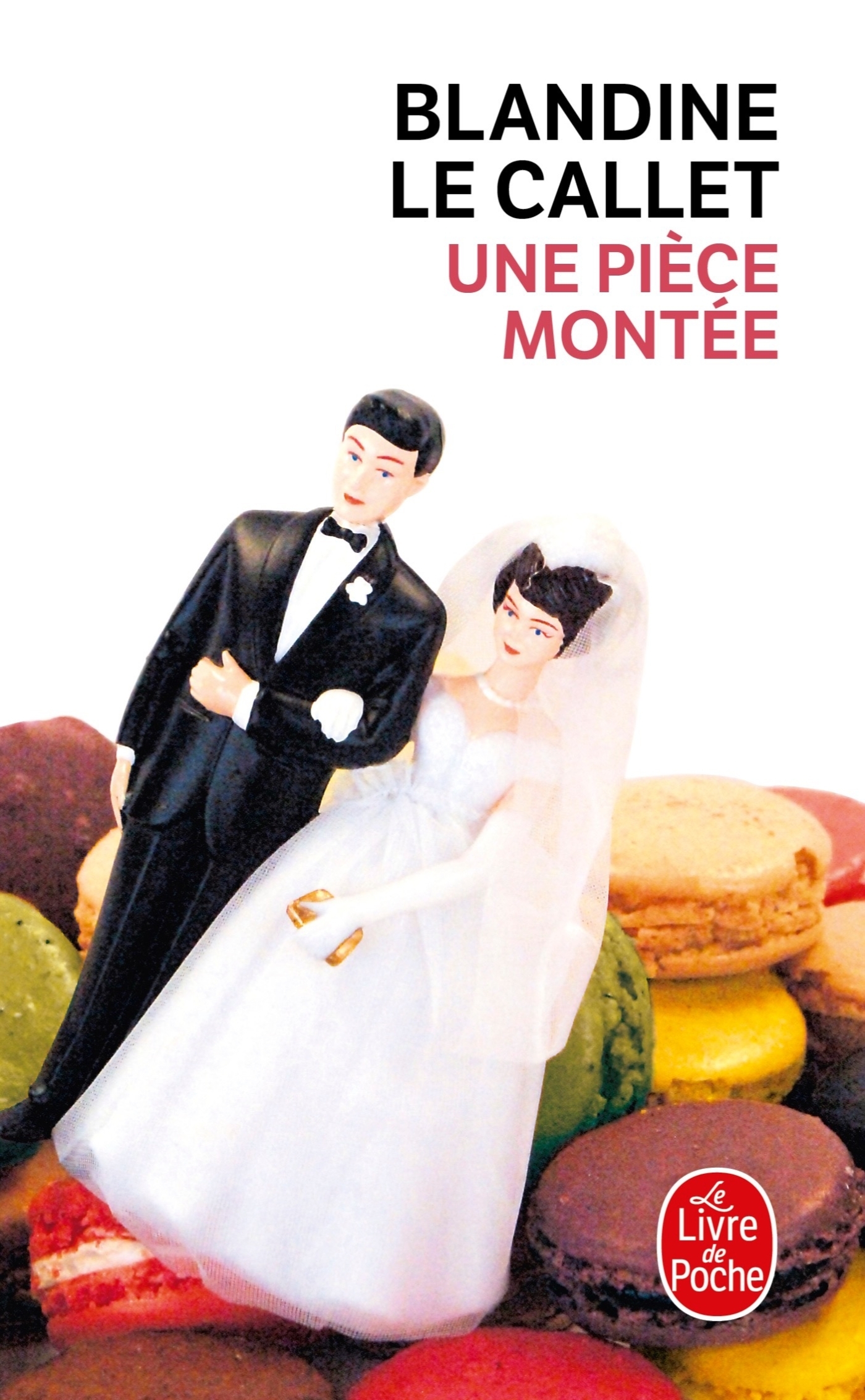 Une pièce montée (9782253119319-front-cover)