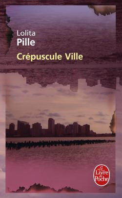 Crépuscule ville (9782253127437-front-cover)