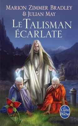 Le Talisman écarlate (Le Cycle du Trillium, Tome 2) (9782253121596-front-cover)