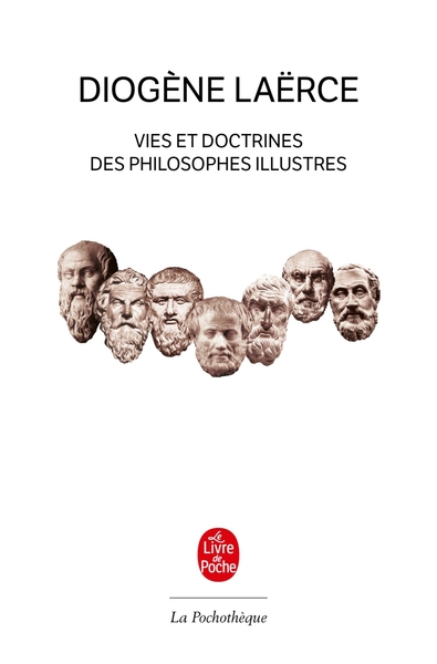 Vies et Doctrines des Philosophes Illustres (9782253132417-front-cover)