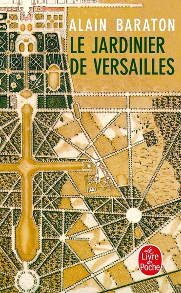 Le Jardinier de Versailles (9782253120803-front-cover)