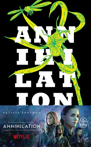 Annihilation (La Trilogie du rempart sud, Tome 1) (9782253183785-front-cover)