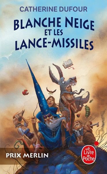 Blanche Neige et les lance-missiles (Quand les dieux buvaient, Tome 1) (9782253125402-front-cover)