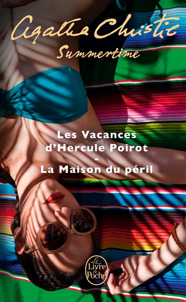 Summertime (2 titres), Les Vacances d'Hercule Poirot + La Maison du péril (9782253176008-front-cover)