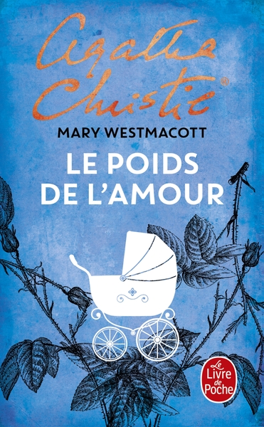 Le Poids de l'amour (9782253112020-front-cover)