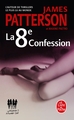 La 8ème Confession (9782253158479-front-cover)