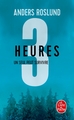 Trois heures, Un seul peut survivre (9782253181125-front-cover)