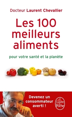 Les 100 Meilleurs Aliments pour votre santé et la planète (9782253131564-front-cover)
