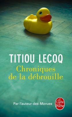 Chroniques de la débrouille (9782253182634-front-cover)