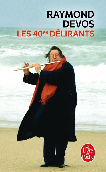 Les 40èmes délirants (9782253155744-front-cover)