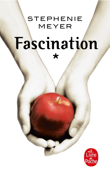 Fascination (Twilight, Tome 1) (9782253177159-front-cover)