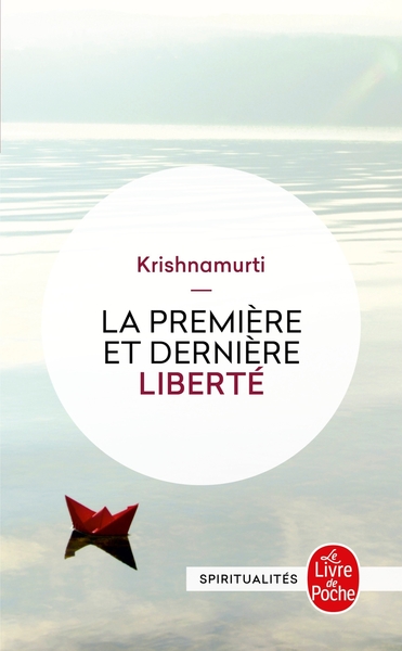 La Première et la dernière Liberté (9782253138211-front-cover)