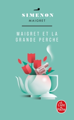 Maigret et la Grande Perche (9782253142232-front-cover)