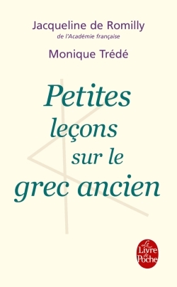 Petites leçons sur le grec ancien (9782253129127-front-cover)