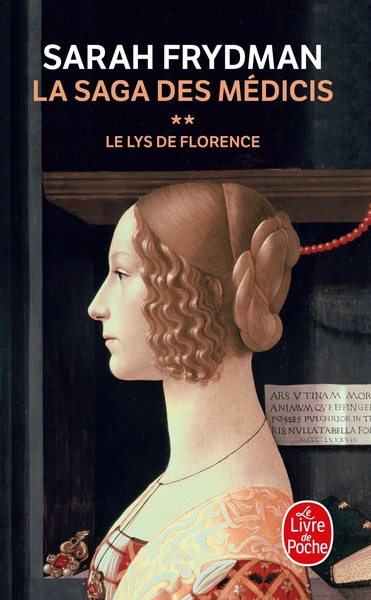 Le Lys de Florence ( La Saga des Médicis, Tome 2), La Saga des Médicis tome 2 (9782253114635-front-cover)