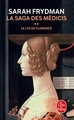 Le Lys de Florence ( La Saga des Médicis, Tome 2), La Saga des Médicis tome 2 (9782253114635-front-cover)