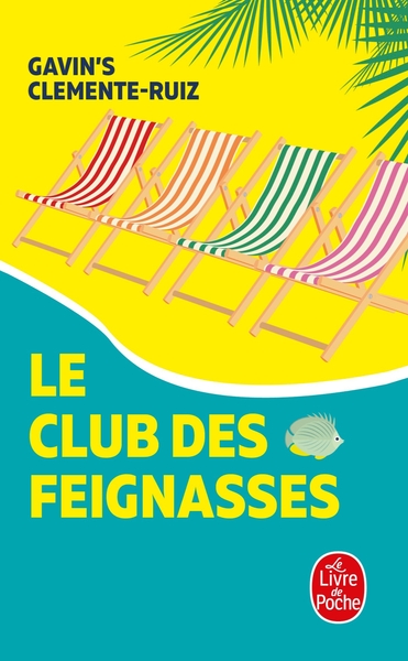 Le Club des feignasses (9782253100430-front-cover)