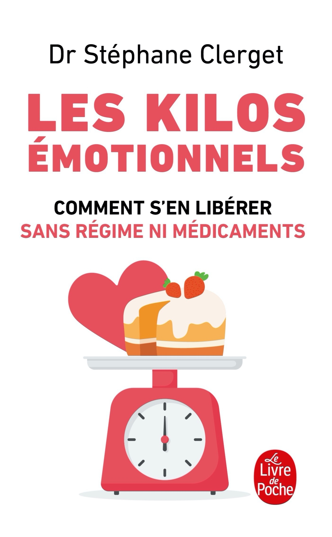 Les Kilos émotionnels (9782253131823-front-cover)