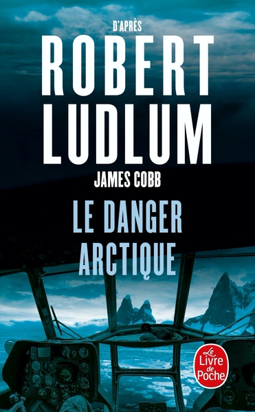 Le Danger arctique (9782253133728-front-cover)