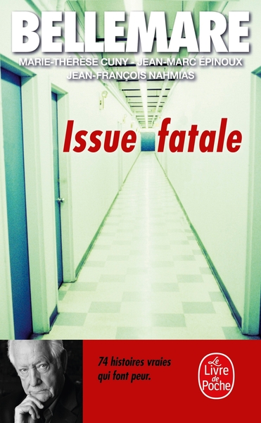 Issue fatale, 74 histoires inexorables (9782253144465-front-cover)