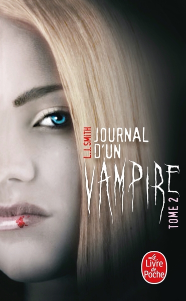 Journal d'un vampire, Tome 2 (9782253195009-front-cover)