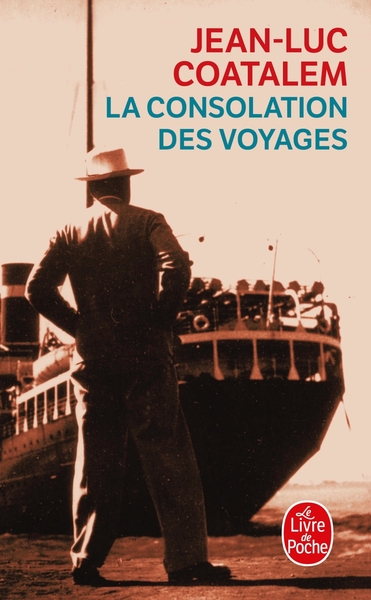 La Consolation des voyages (9782253117117-front-cover)