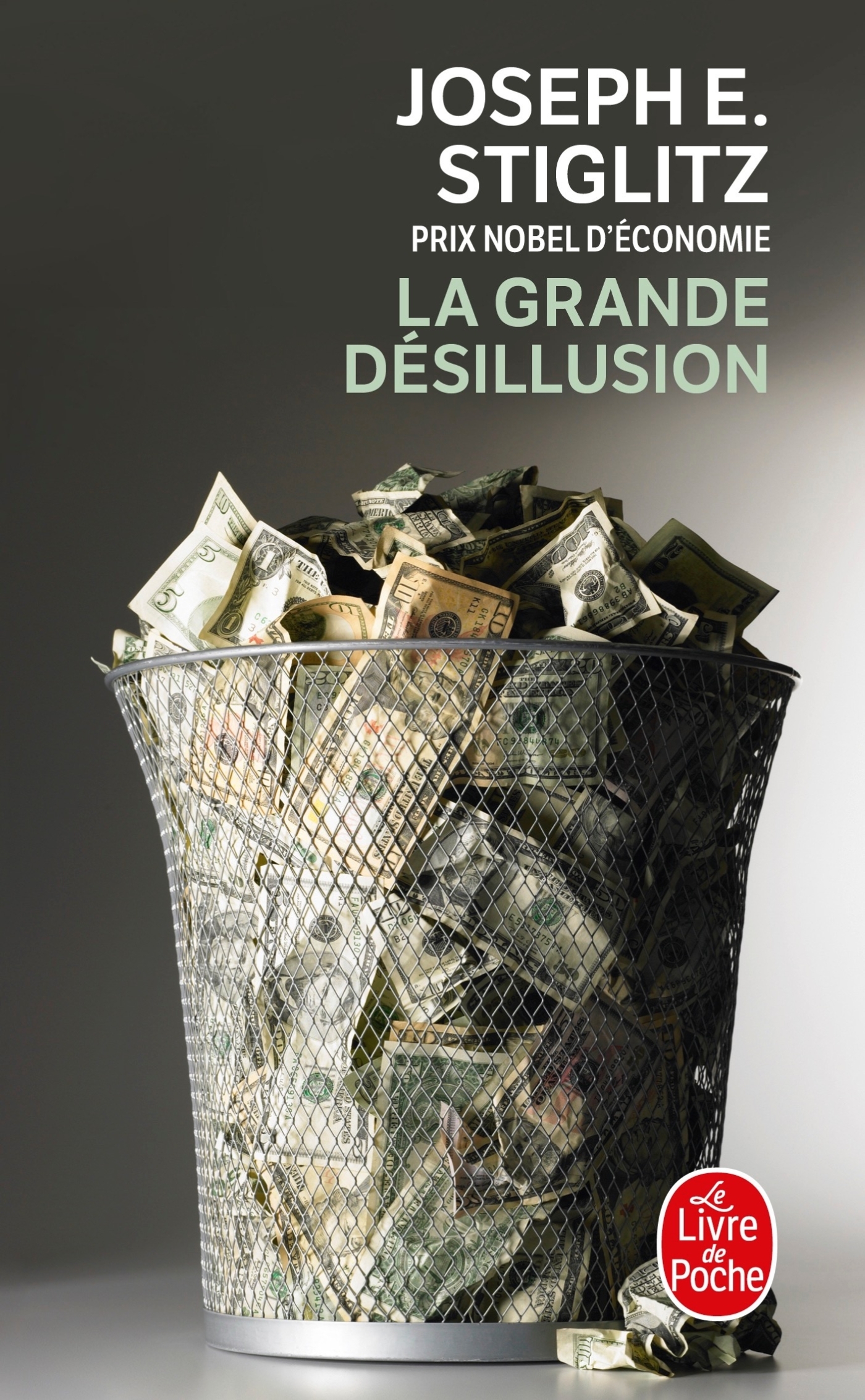 La Grande désillusion (9782253155386-front-cover)