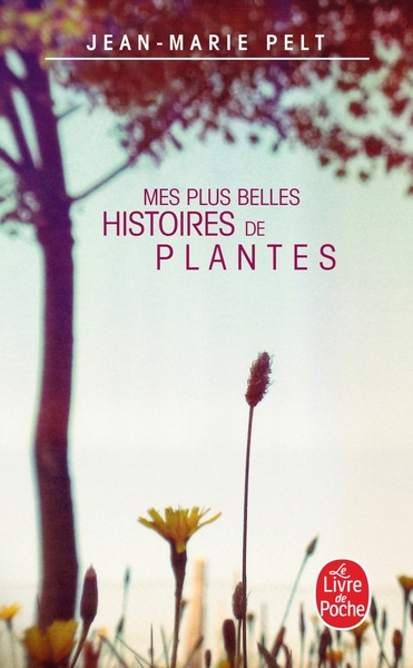 Mes plus belles histoires de plantes (9782253108818-front-cover)