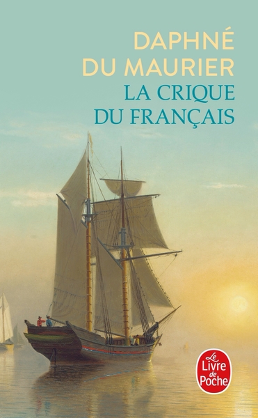 La Crique du Français (9782253148173-front-cover)