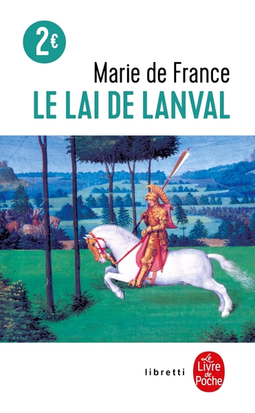 Le Lai de Lanval (9782253138136-front-cover)