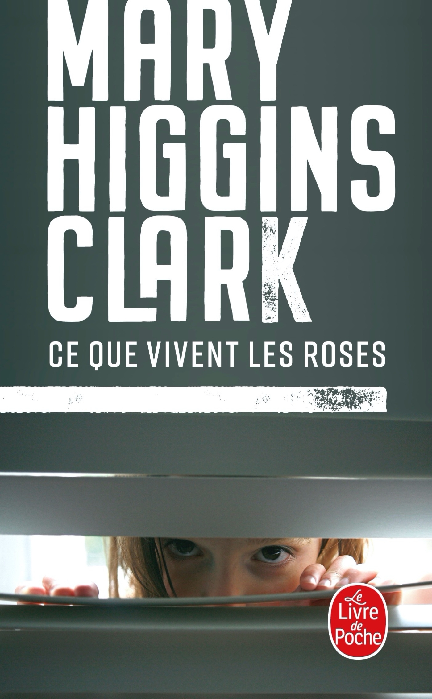 Ce que vivent les roses (9782253143772-front-cover)