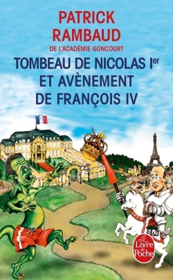 Tombeau de Nicolas 1er et avènement de François IV (9782253179443-front-cover)