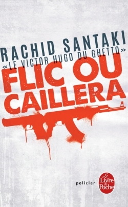 Flic ou caillera (9782253177715-front-cover)