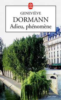 Adieu, phénomène (9782253150961-front-cover)