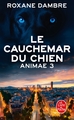 Le Cauchemar du chien (Animae, Tome 3) (9782253195146-front-cover)