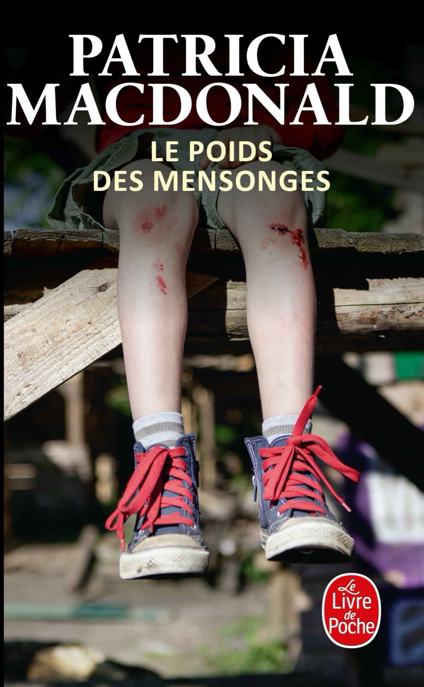 Le Poids des mensonges (9782253175810-front-cover)