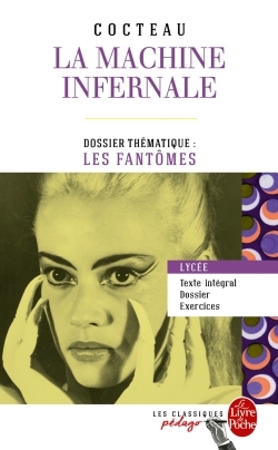La Machine infernale (Edition pédagogique), Dossier thématique : Les Fantômes (9782253183082-front-cover)
