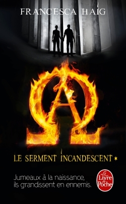 Le Serment incandescent, Tome 1 (9782253183709-front-cover)